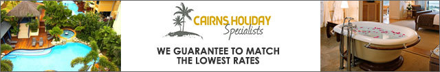 Cairns Holiday Specialists We Guarantee To Match The Lowest Rates